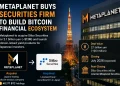 Metaplanet Plans Bitcoin-Centric Securities Platform With…